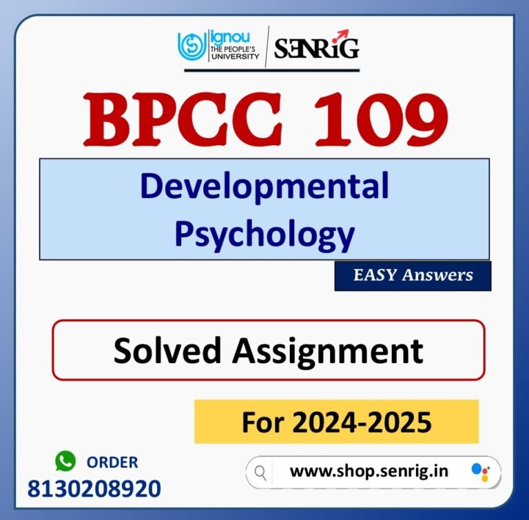 BPCC 109 Developmental Psychology Solved Assignment for Session 2024-25 Download PDF