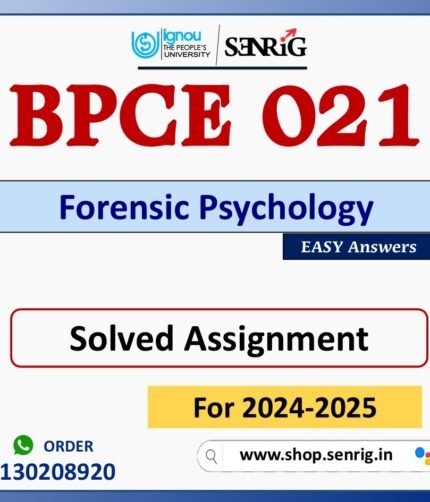 BPCE 021 Forensic Psychology Solved Assignment for Session 2024-25 Download PDF