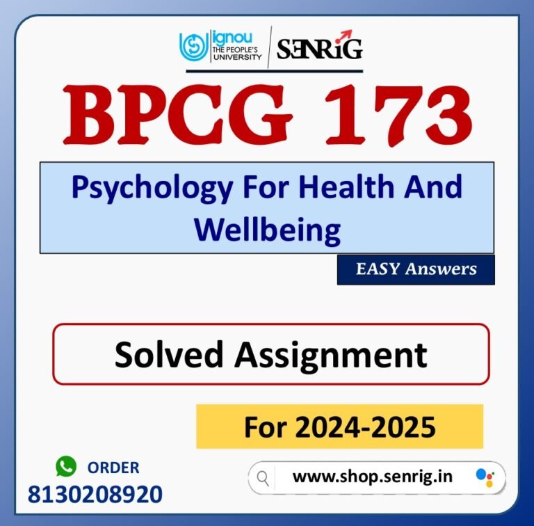 BPCG 173 Psychology For Health And Wellbeing Solved Assignment for Session 2024-25 Download PDF