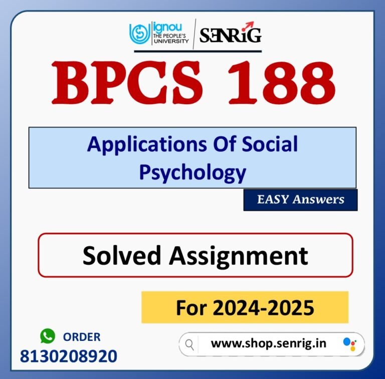 BPCS 188 Applications Of Social Psychology Solved Assignment for Session 2024-25 Download PDF