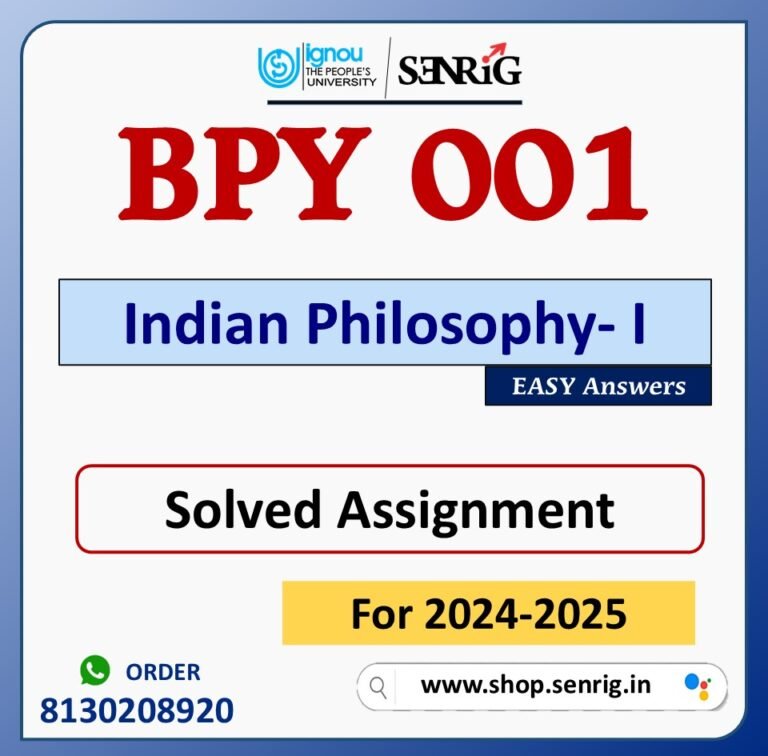 BPY 001 Indian Philosophy- I Solved Assignment for Session 2024-25 Download PDF