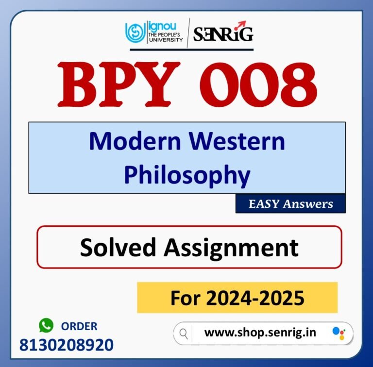 BPY 008 Modern Western Philosophy Solved Assignment for Session 2024-25 Download PDF