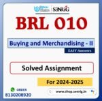 BRL 010 Buying and Merchandising - II Solved Assignment for Session 2024-25 Download PDF