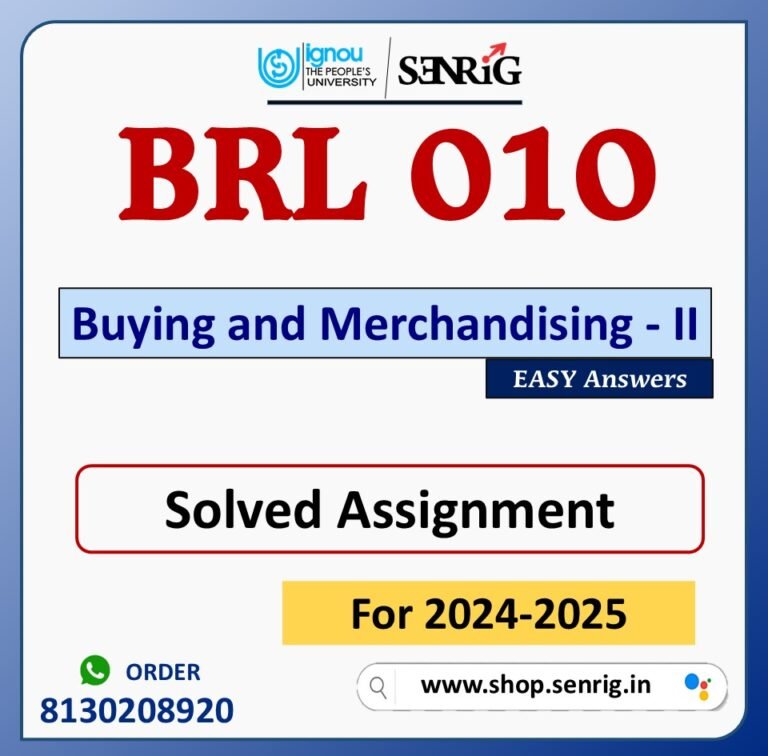 BRL 010 Buying and Merchandising - II Solved Assignment for Session 2024-25 Download PDF