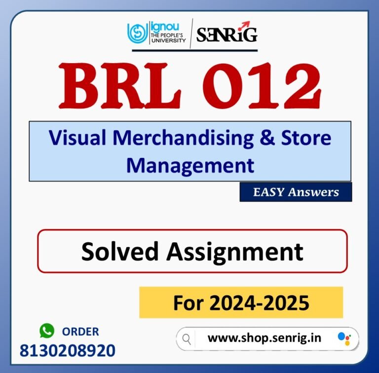 BRL 012 Visual Merchandising & Store Management Solved Assignment for Session 2024-25 Download PDF