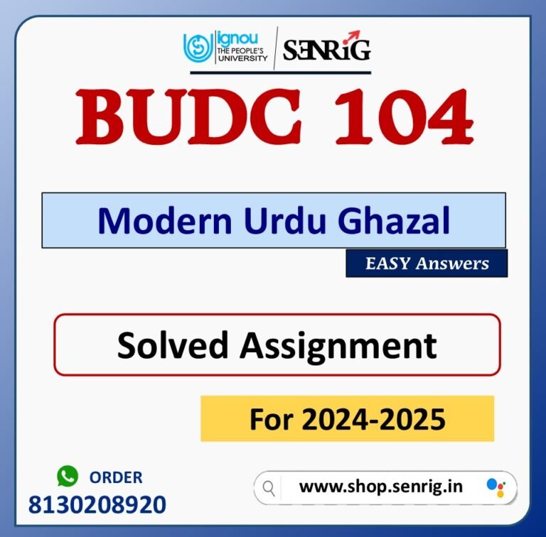BUDC 104 Modern Urdu Ghazal Solved Assignment for Session 2024-25 Download PDF