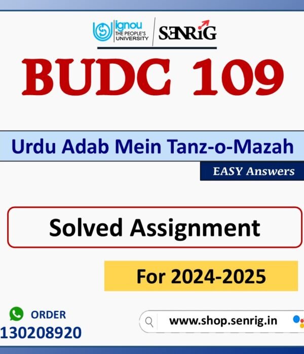 BUDC 109 Urdu Adab Mein Tanz-o-Mazah Solved Assignment for Session 2024-25 Download PDF