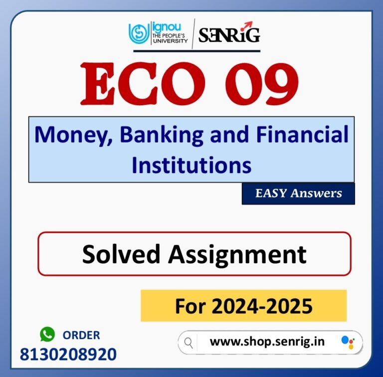 ECO 09 Money, Banking and Financial Institutions Solved Assignment for Session 2024-25 Download PDF