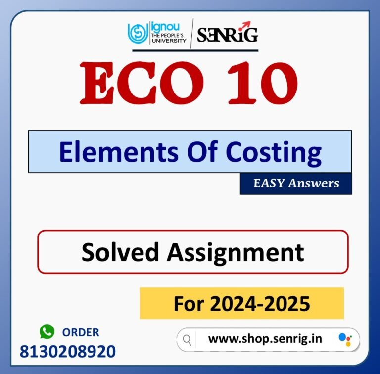 ECO 10 Elements Of Costing Solved Assignment for Session 2024-25 Download PDF