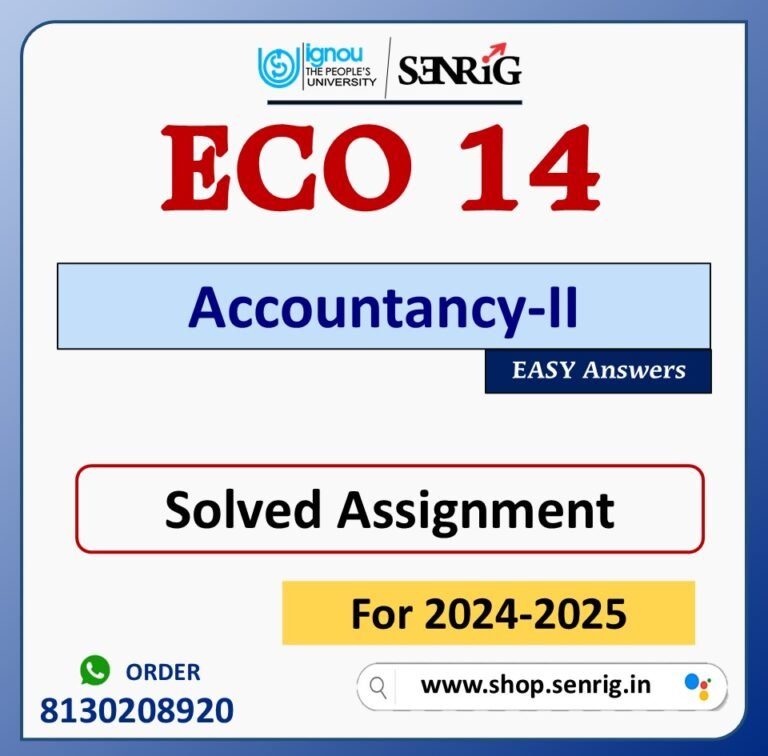 ECO 14 Accountancy-II Solved Assignment for Session 2024-25 Download PDF