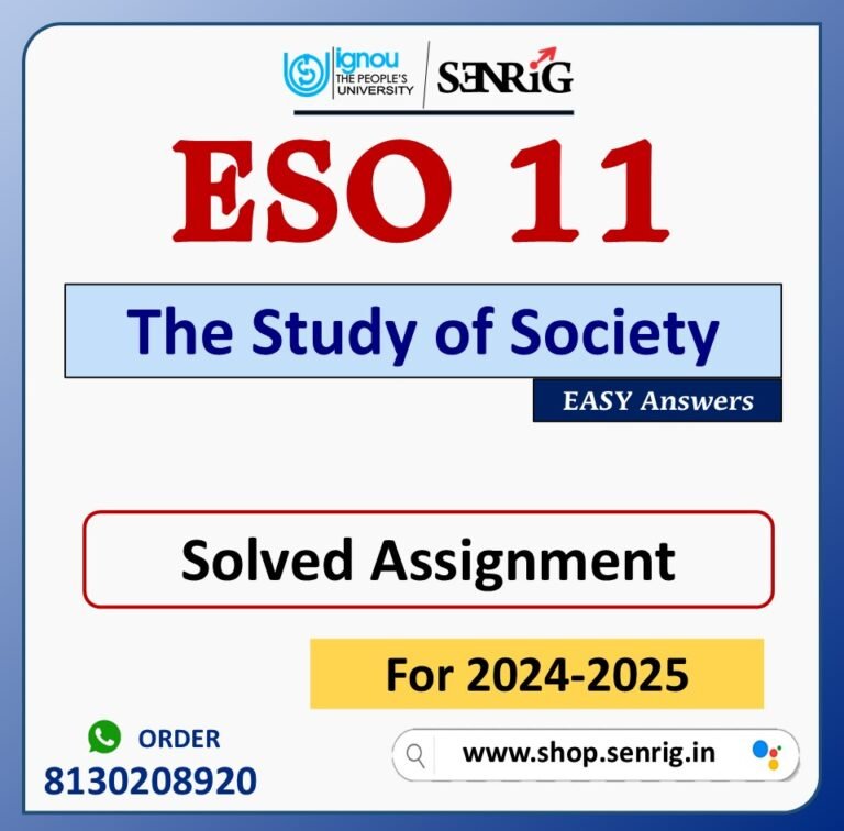 ESO 11 The Study of Society Solved Assignment for Session 2024-25 Download PDF