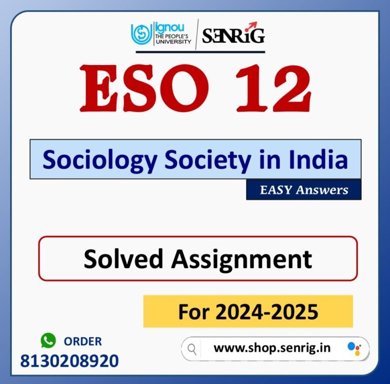 ESO 12 Sociology Society in India Solved Assignment for Session 2024-25 Download PDF