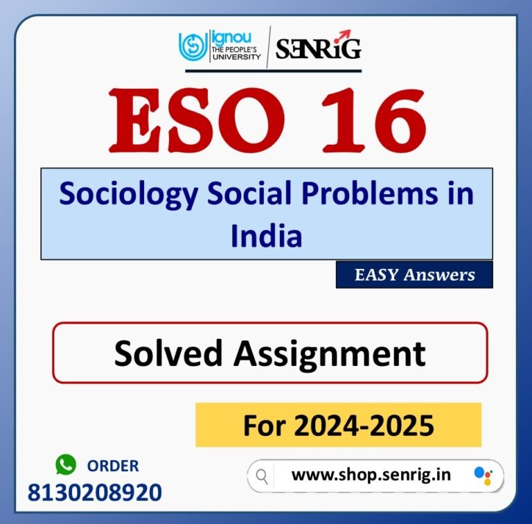 ESO 16 Sociology Social Problems in India Solved Assignment for Session 2024-25 Download PDF