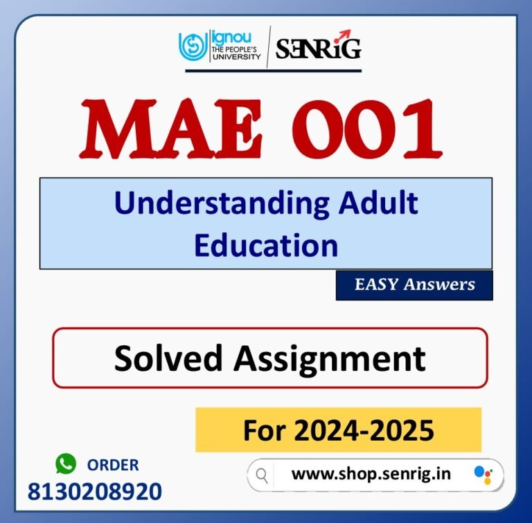 MAE 001 Understanding Adult Education Solved Assignment for Session 2024-25 Download PDF