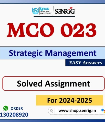 MCO 023 Strategic Management Solved Assignment for Session 2024-25 Download PDF