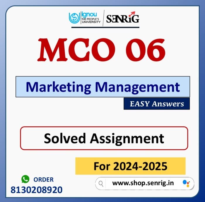 MCO 06 Marketing Management Solved Assignment for Session 2024-25 Download PDF