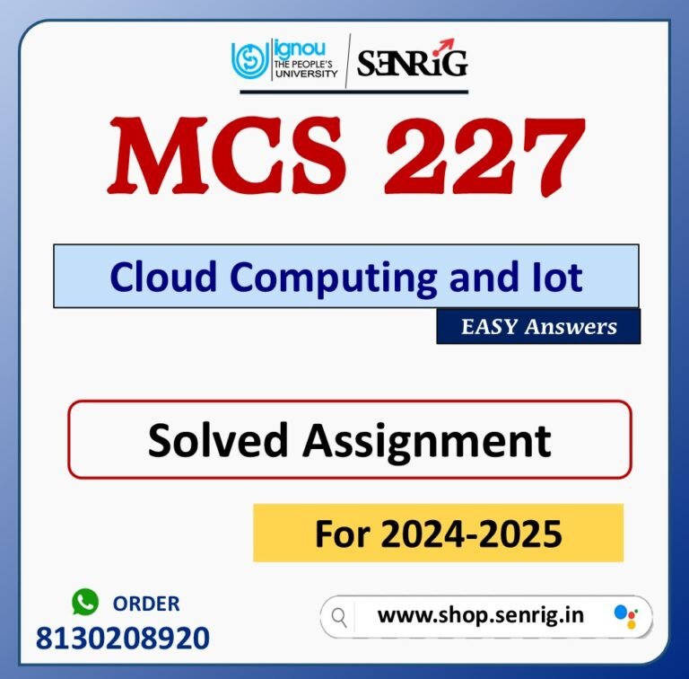 MCS 227 Cloud Computing and Iot Solved Assignment for Session 2024-25 Download PDF