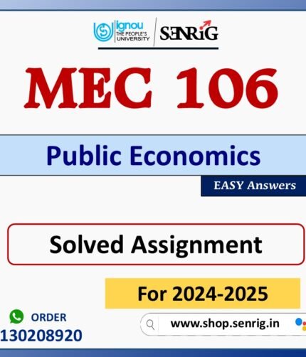 MEC 106 Public Economics Solved Assignment for Session 2024-25 Download PDF