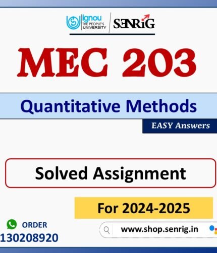 MEC 203 Quantitative Methods Solved Assignment for Session 2024-25 Download PDF