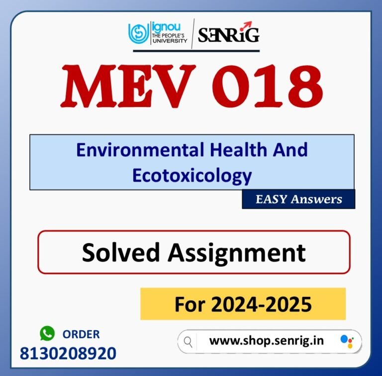 MEV 018 Environmental Health And Ecotoxicology Solved Assignment for Session 2024-25 Download PDF