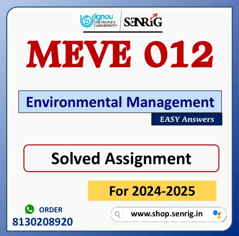 MEVE 012 Environmental Management Solved Assignment for Session 2024-25 Download PDF