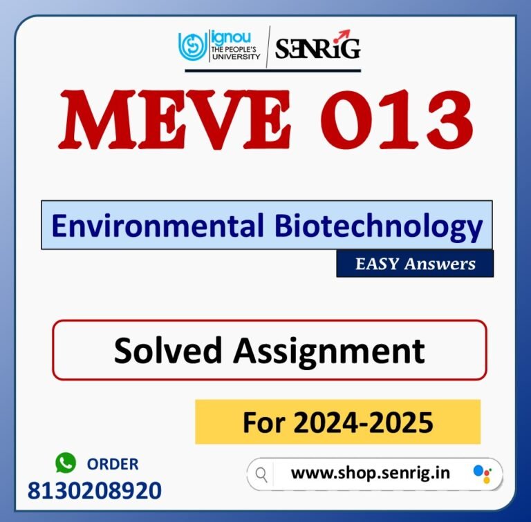 MEVE 013 Environmental Biotechnology Solved Assignment for Session 2024-25 Download PDF