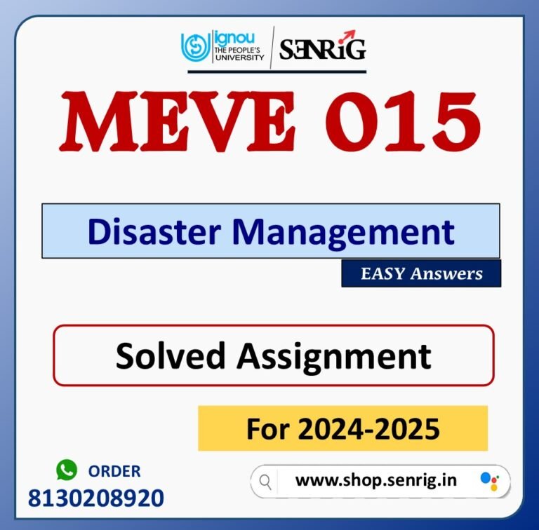 MEVE 015 Disaster Management Solved Assignment for Session 2024-25 Download PDF