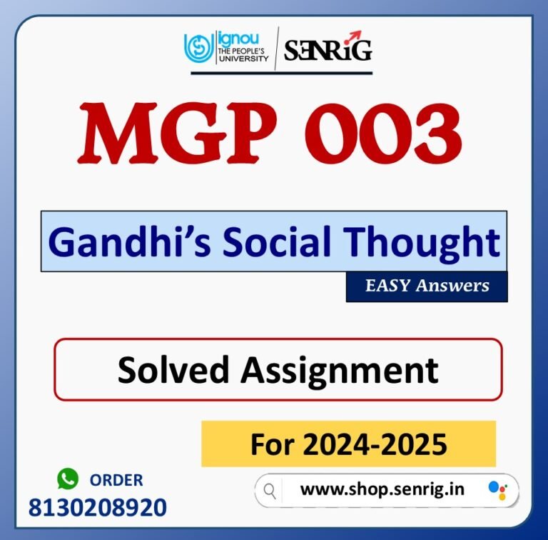 MGP 003 Gandhi’s Social Thought Solved Assignment for Session 2024-25 Download PDF