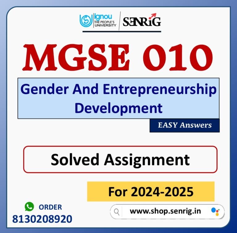 MGSE 010 Gender And Entrepreneurship Development Solved Assignment for Session 2024-25 Download PDF