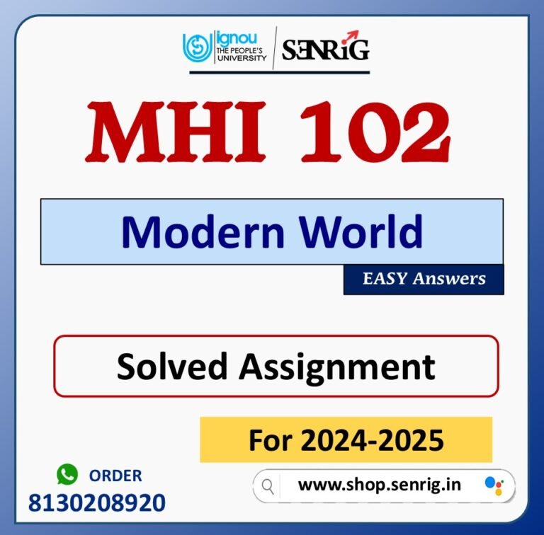 MHI 102 Modern World Solved Assignment for Session 2024-25 Download PDF