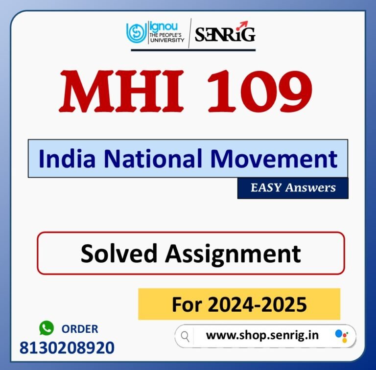 MHI 109 India National Movement Solved Assignment for Session 2024-25 Download PDF