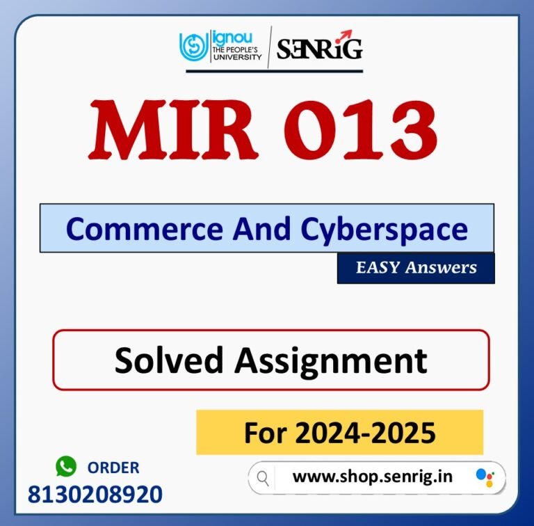 MIR 013 Commerce And Cyberspace Solved Assignment for Session 2024-25 Download PDF