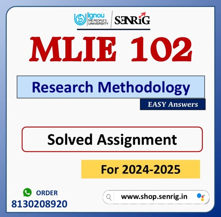 MLIE 102 Research Methodology Solved Assignment for Session 2024-25 Download PDF