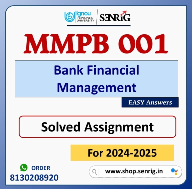 MMPB 001 Bank Financial Management Solved Assignment for Session 2024-25 Download PDF