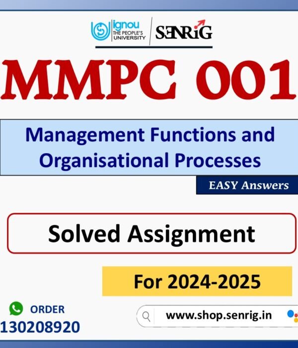 MMPC 001 Management Functions and Organisational Processes Solved Assignment for Session 2024-25 Download PDF