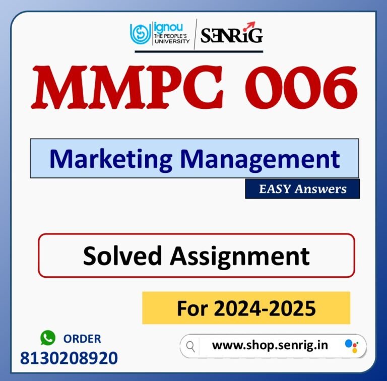 MMPC 006 Marketing Management Solved Assignment for Session 2024-25 Download PDF