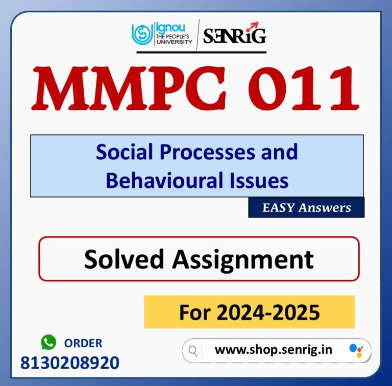 MMPC 011 Social Processes and Behavioural Issues Solved Assignment for Session 2024-25 Download PDF