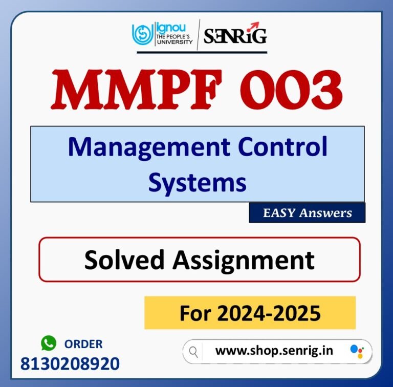 MMPF 003 Management Control Systems Solved Assignment for Session 2024-25 Download PDF