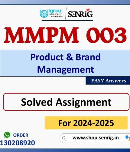 MMPM 003 Product & Brand Management Solved Assignment for Session 2024-25 Download PDF