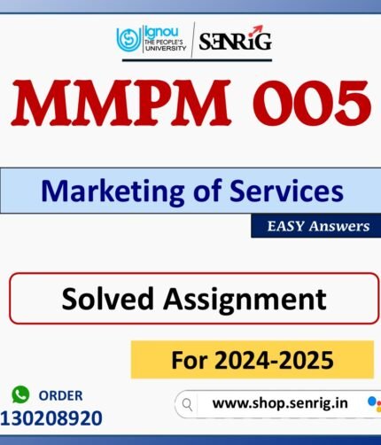 MMPM 005 Marketing of Services Solved Assignment for Session 2024-25 Download PDF