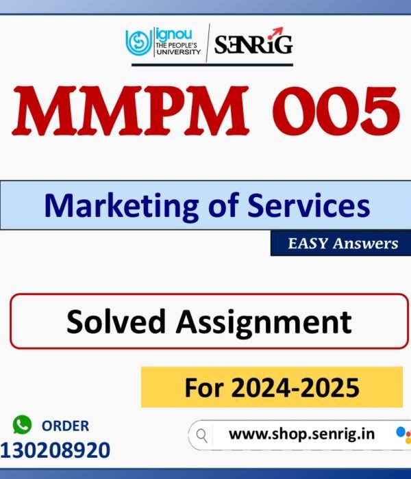 MMPM 005 Marketing of Services Solved Assignment for Session 2024-25 Download PDF