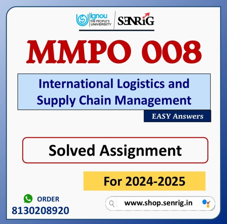 MMPO 008 International Logistics and Supply Chain Management Solved Assignment for Session 2024-25 Download PDF