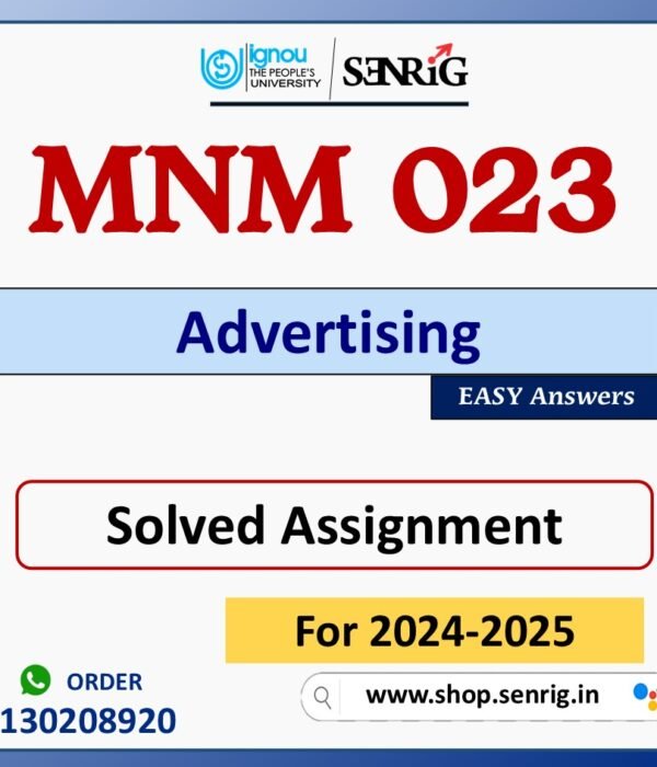 MNM 023 Advertising Solved Assignment for Session 2024-25 Download PDF