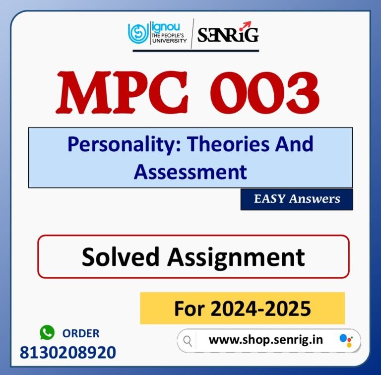 MPC 003 Personality: Theories And Assessment Solved Assignment for Session 2024-25 Download PDF