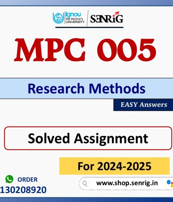 MPC 005 Research Methods Solved Assignment for Session 2024-25 Download PDF