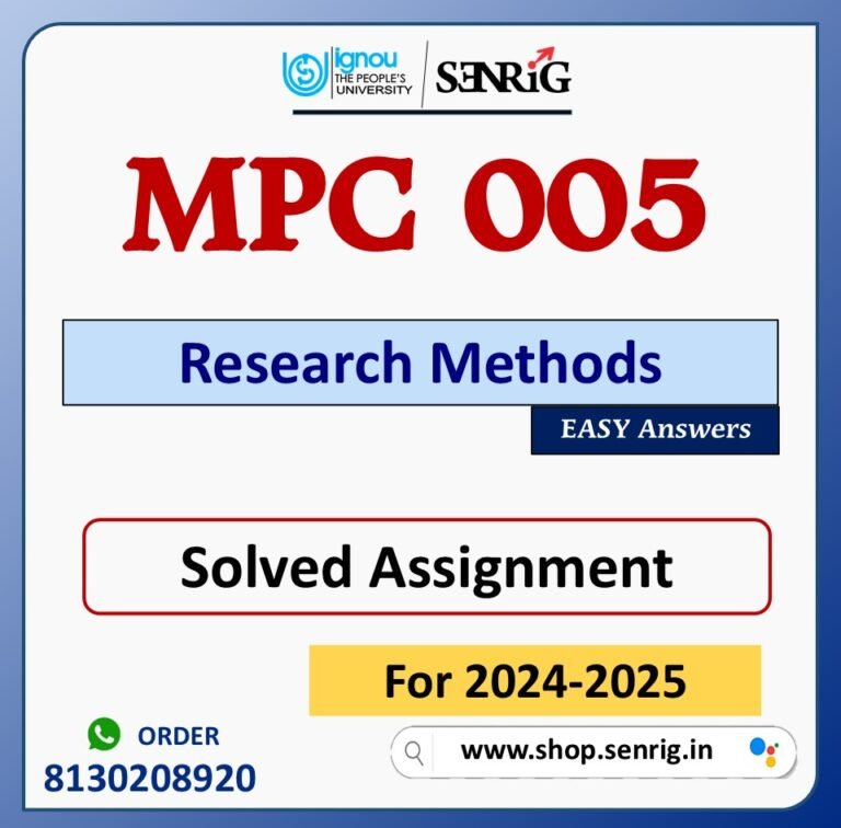 MPC 005 Research Methods Solved Assignment for Session 2024-25 Download PDF