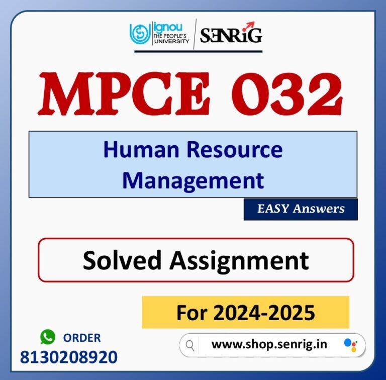 MPCE 032 Human Resource Management Solved Assignment for Session 2024-25 Download PDF