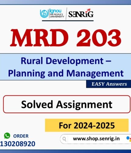 MRD 203 Rural Development – Planning and Management Solved Assignment for Session 2024-25 Download PDF