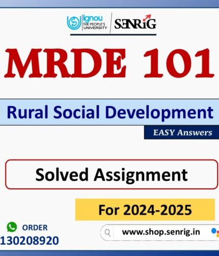 MRDE 101 Rural Social Development Solved Assignment for Session 2024-25 Download PDF