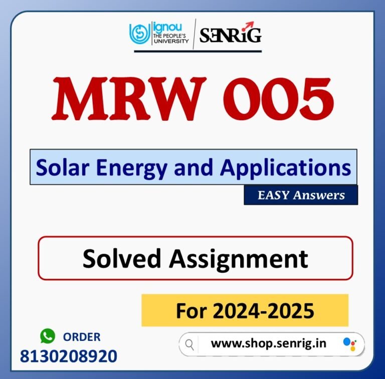 MRW 005 Solar Energy and Applications Solved Assignment for Session 2024-25 Download PDF